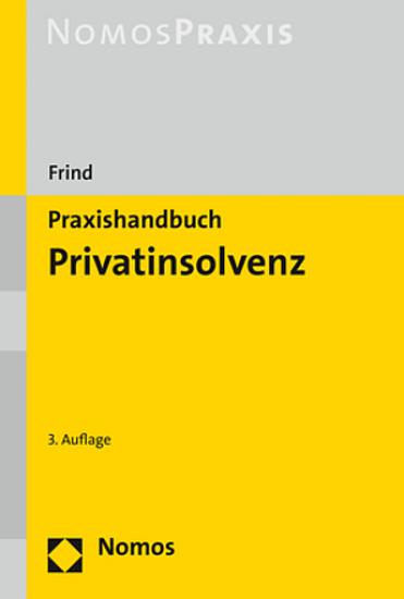 Praxishandbuch Privatinsolvenz | Frind