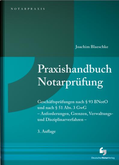Praxishandbuch Notarprüfung | Blaeschke