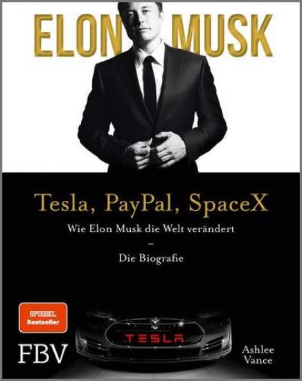 Elon Musk – Tesla, PayPal, SpaceX | Vance