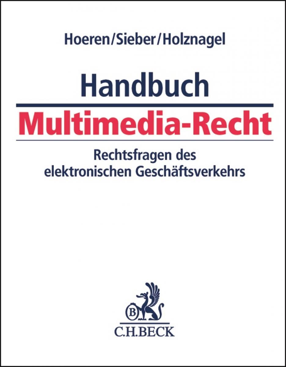 Handbuch Multimedia-Recht | Hoeren - Loseblattwerk