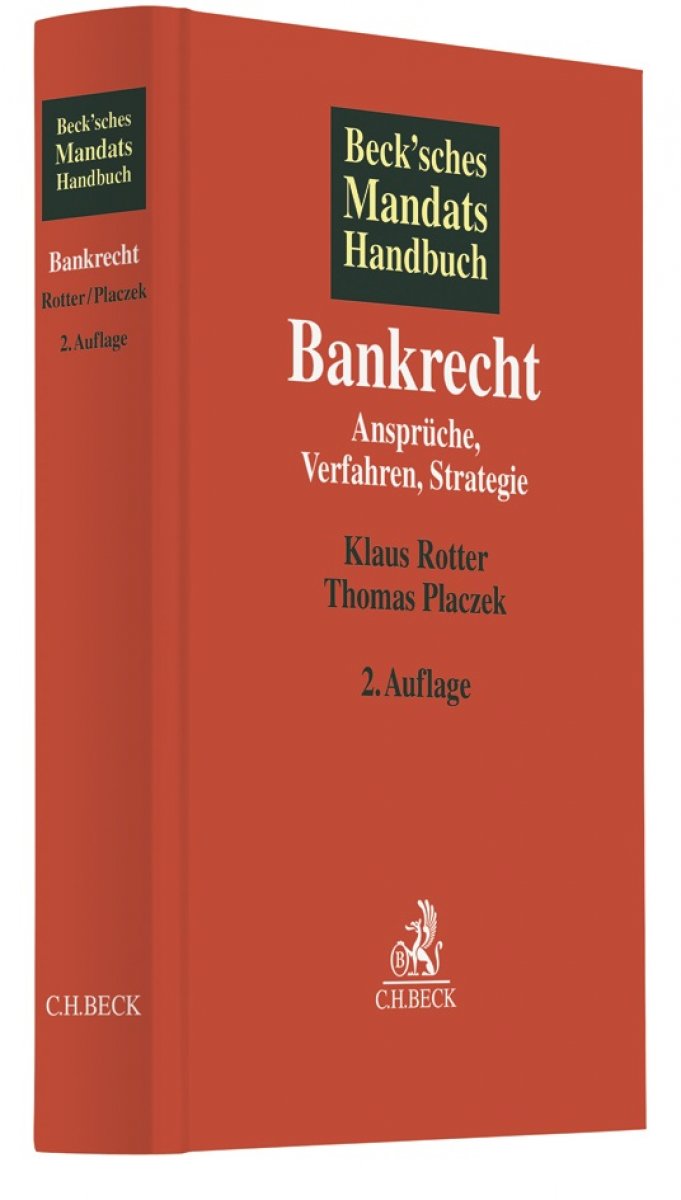 Beck'sches Mandatshandbuch Bankrecht | Rotter