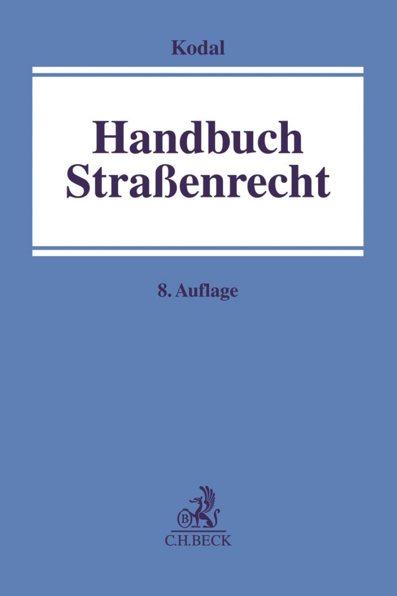 Handbuch Straßenrecht | Kodal