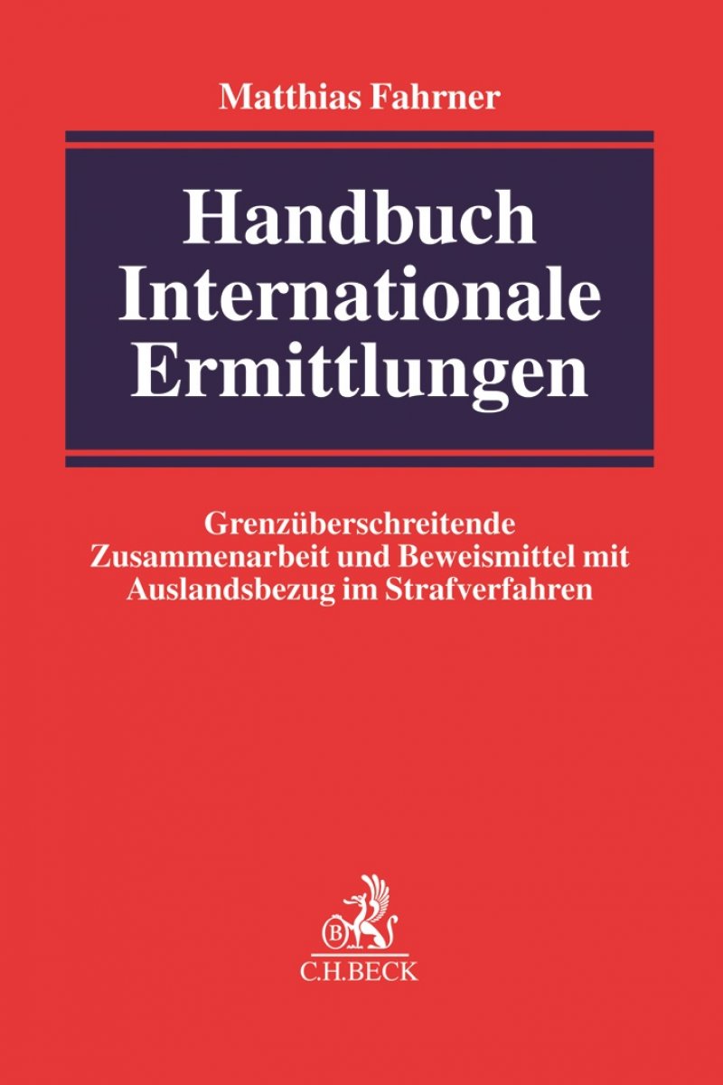 Handbuch Internationale Ermittlungen | Fahrner