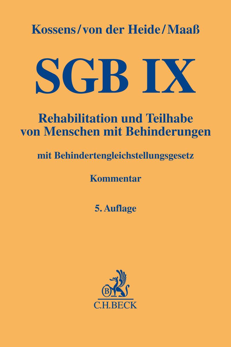 SGB IX • Rehabilitation und Teilhabe von Menschen mit Behinderungen mit Behindertengleichstellungsgesetz | Kossens