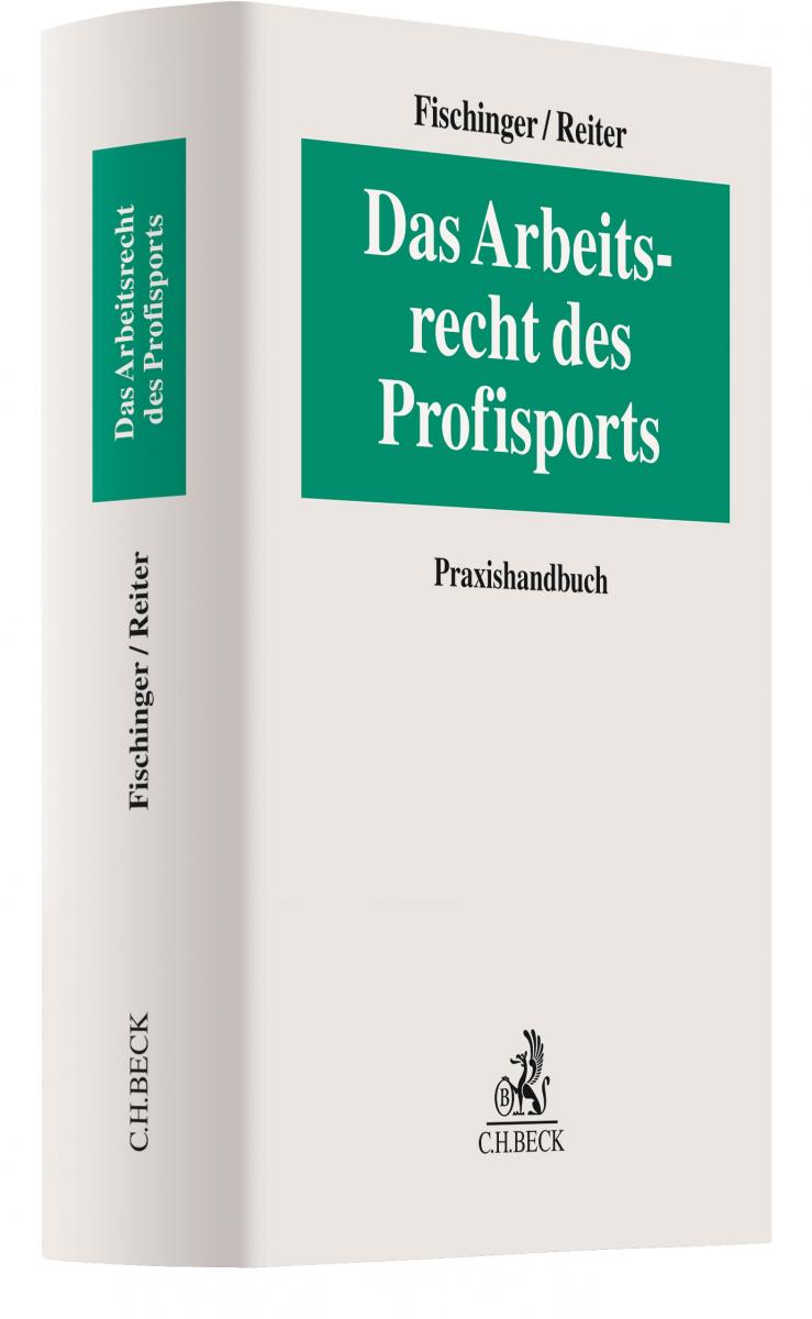 Das Arbeitsrecht des Profisports | Fischinger