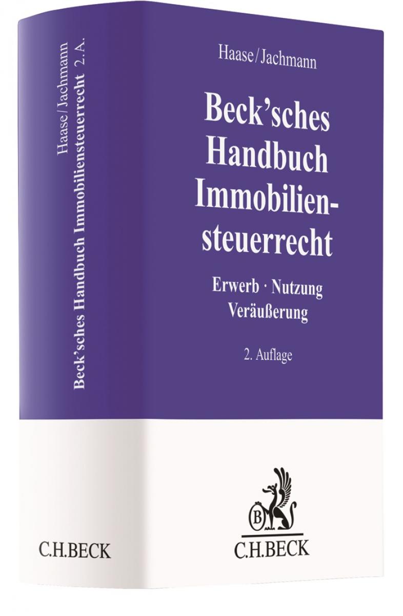Beck'sches Handbuch Immobiliensteuerrecht | Haase