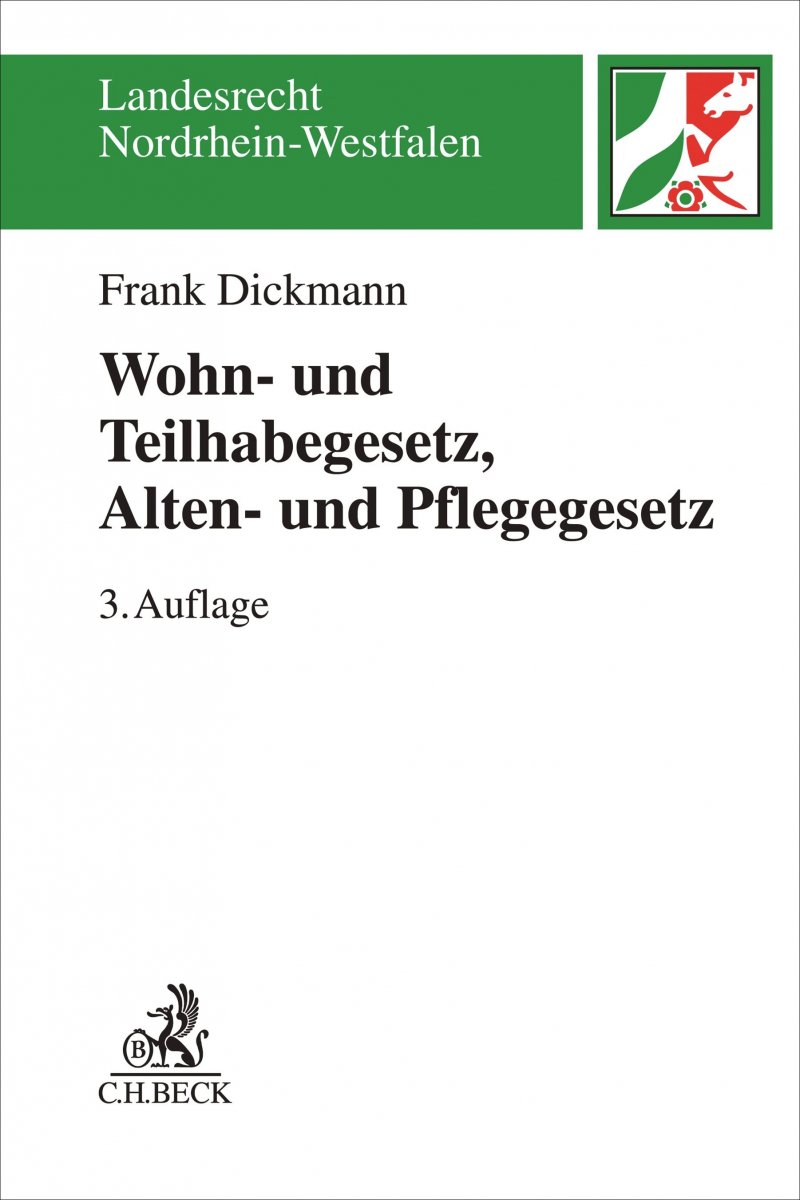 Wohn- und Teilhabegesetz, Alten- und Pflegegesetz: WTG, APG | Dickmann