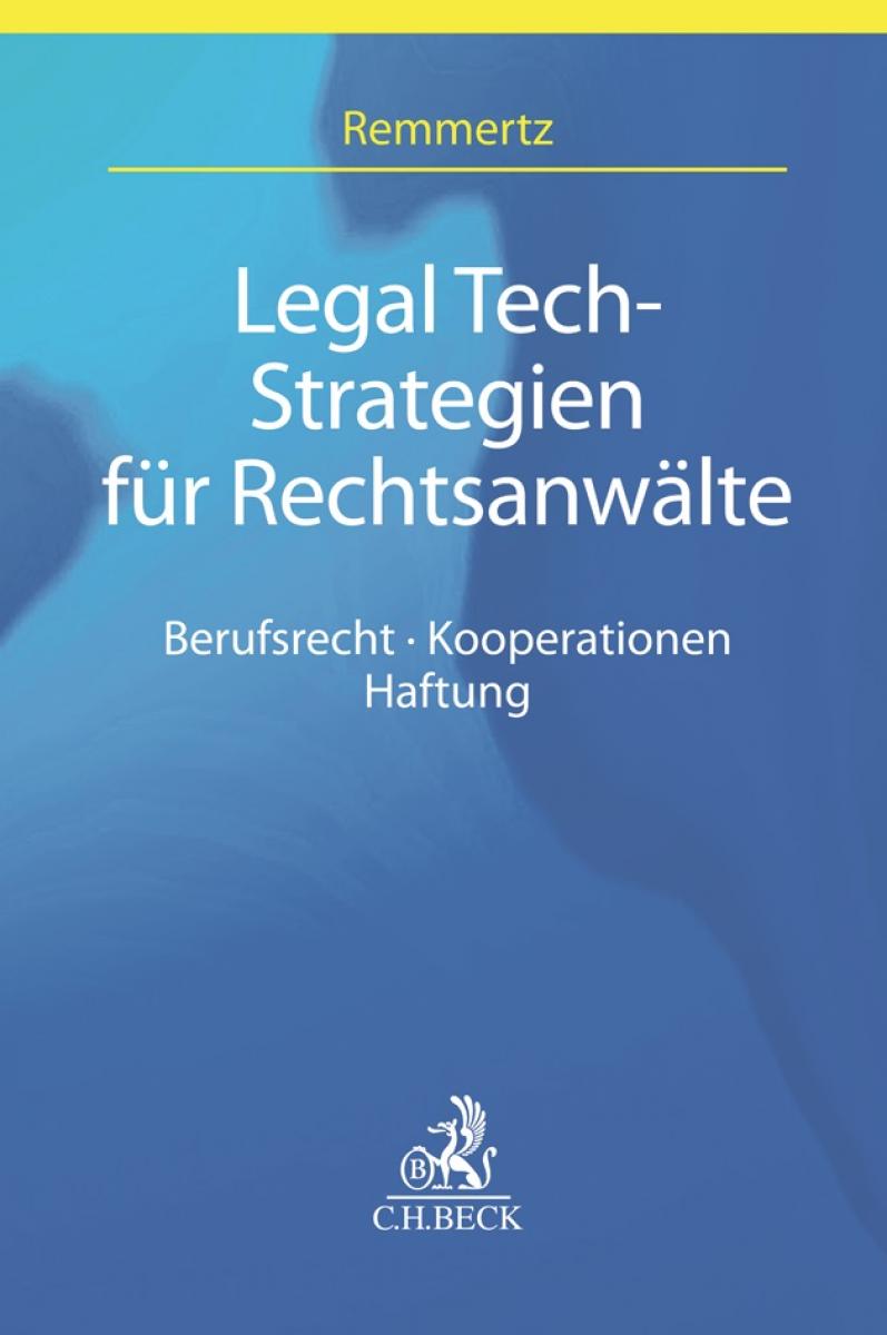 Legal Tech-Strategien für Rechtsanwälte | Remmertz