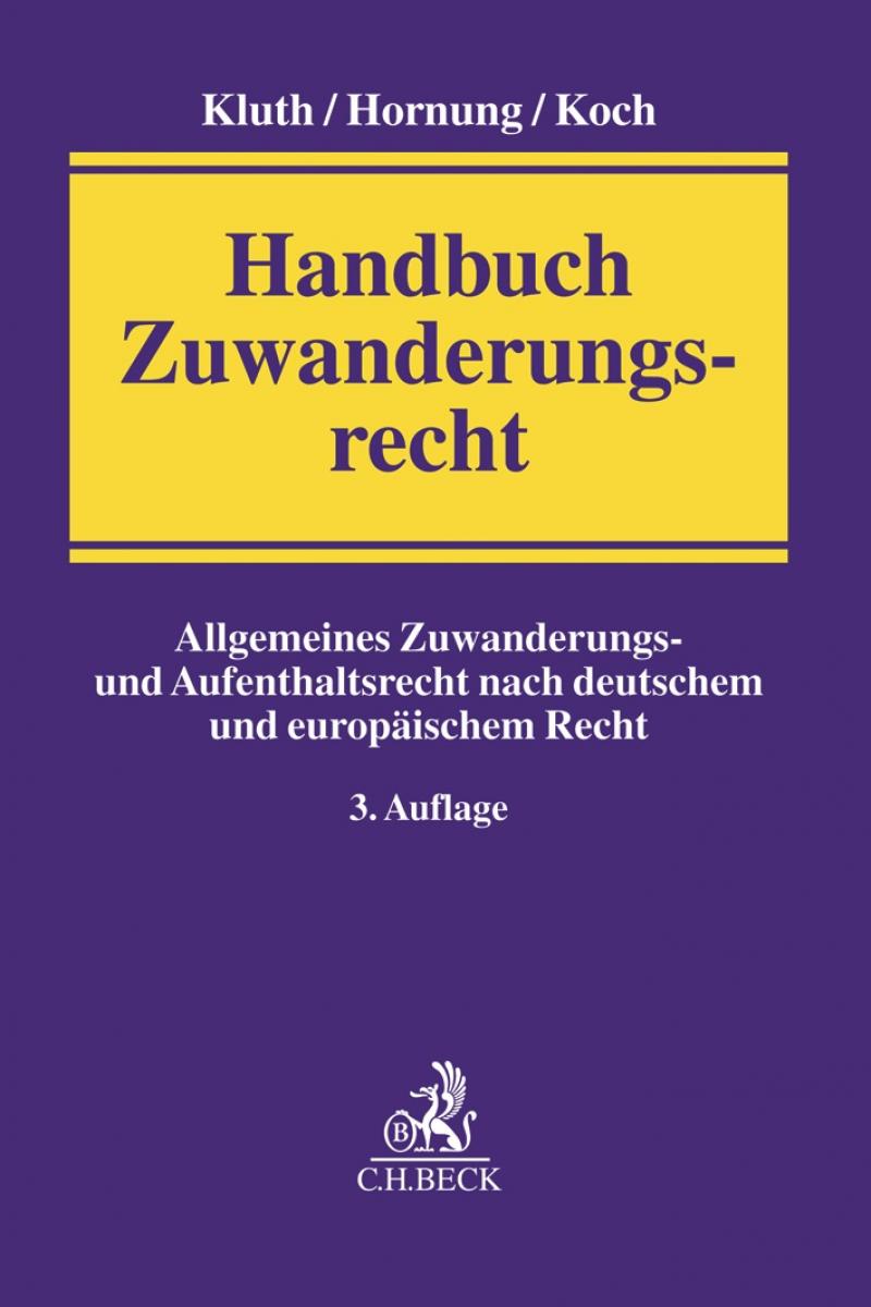 Handbuch Zuwanderungsrecht | Kluth