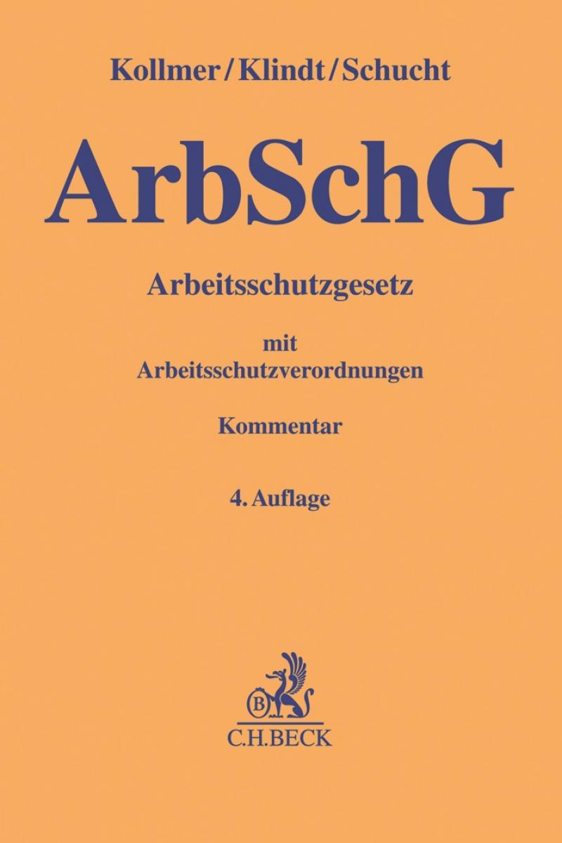 Arbeitsschutzgesetz: ArbSchG | Kollmer