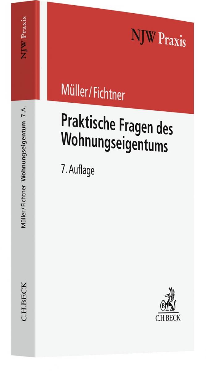 Praktische Fragen des Wohnungseigentums | Müller