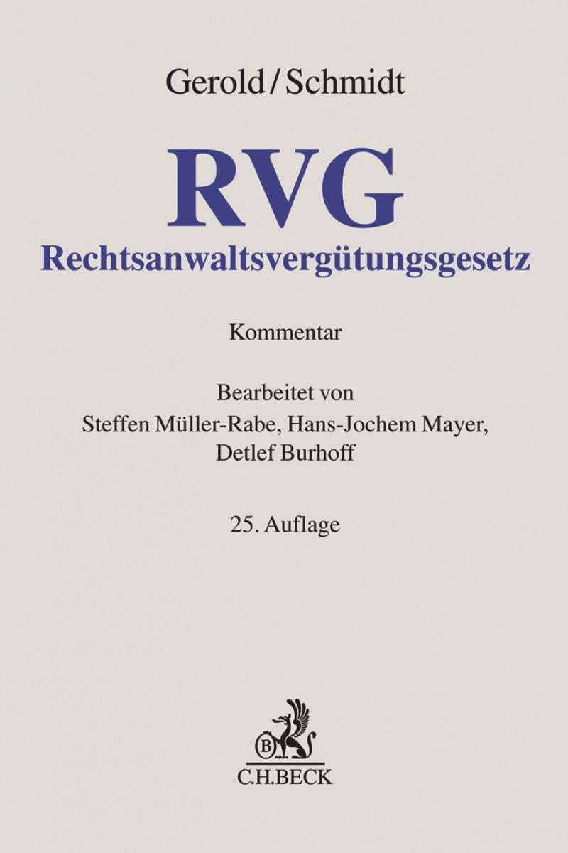 Rechtsanwaltsvergütungsgesetz: RVG | Gerold