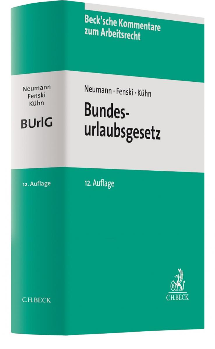 Bundesurlaubsgesetz: BUrlG | Neumann