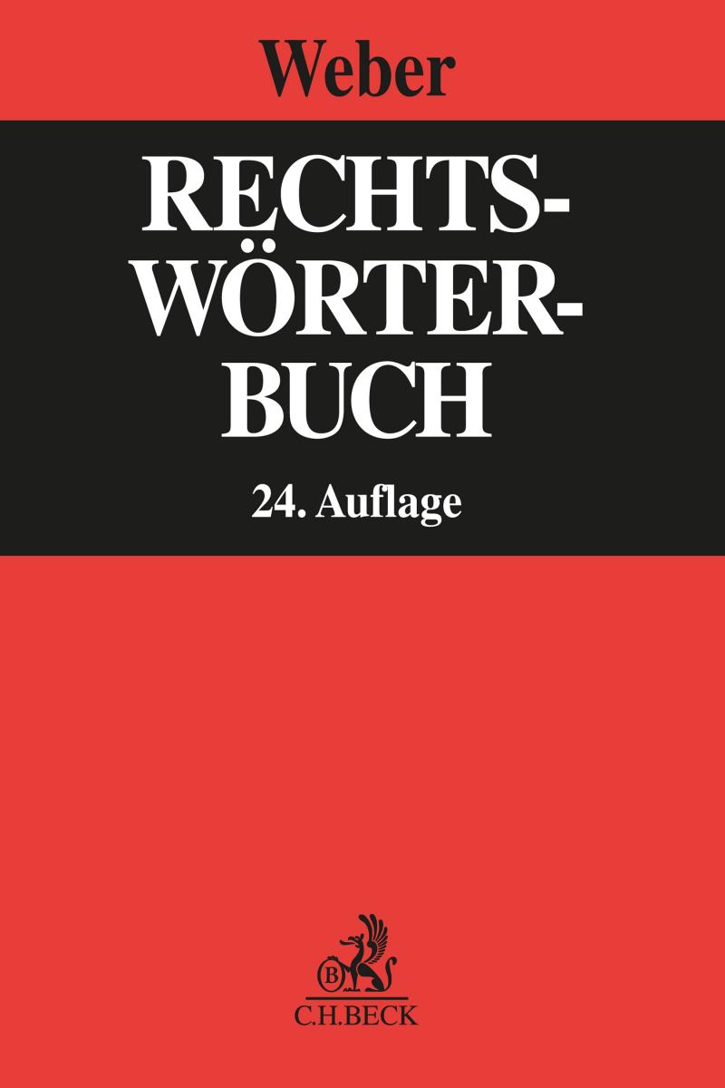 Rechtswörterbuch | Weber (vormals Creifelds)