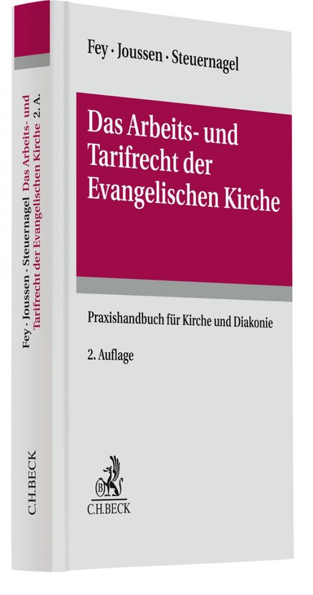 Das Arbeits- und Tarifrecht der Evangelischen Kirche | Fey