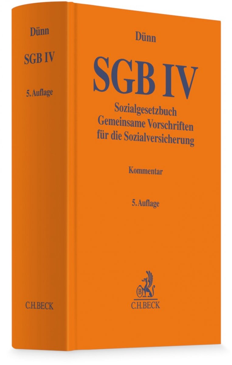 SGB IV • Sozialgesetzbuch - Gemeinsame Vorschriften für die Sozialversicherung | Dünn (vormals Kreikebohm)