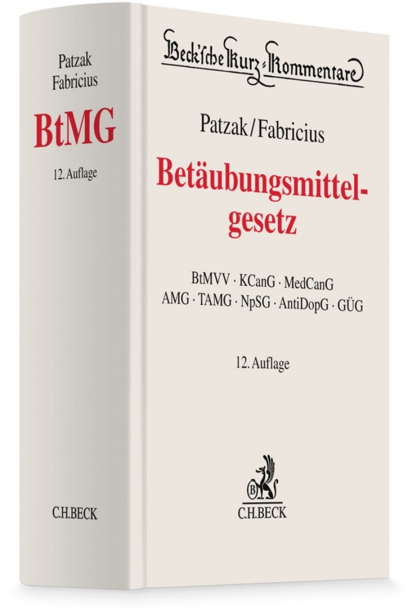 Betäubungsmittelgesetz: BtMG | Patzak