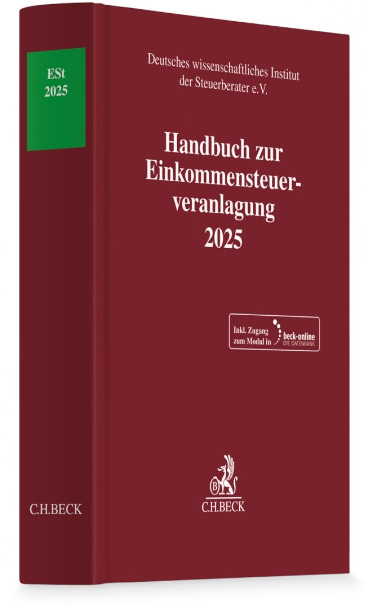 Handbuch zur Einkommensteuerveranlagung 2025: ESt 2025 | Deutsches wissenschaftliches Institut der Steuerberater e.V.
