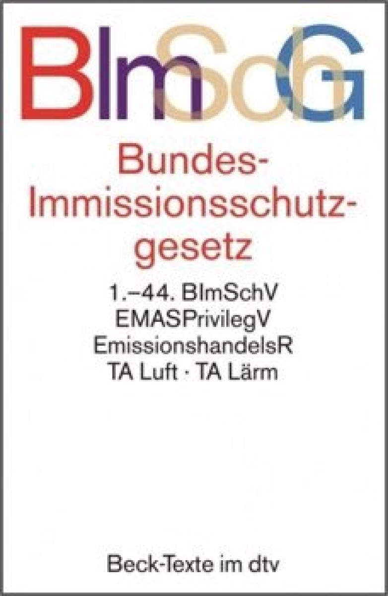 Bundes-Immissionsschutzgesetz: BImSchG | dtv Textausgabe