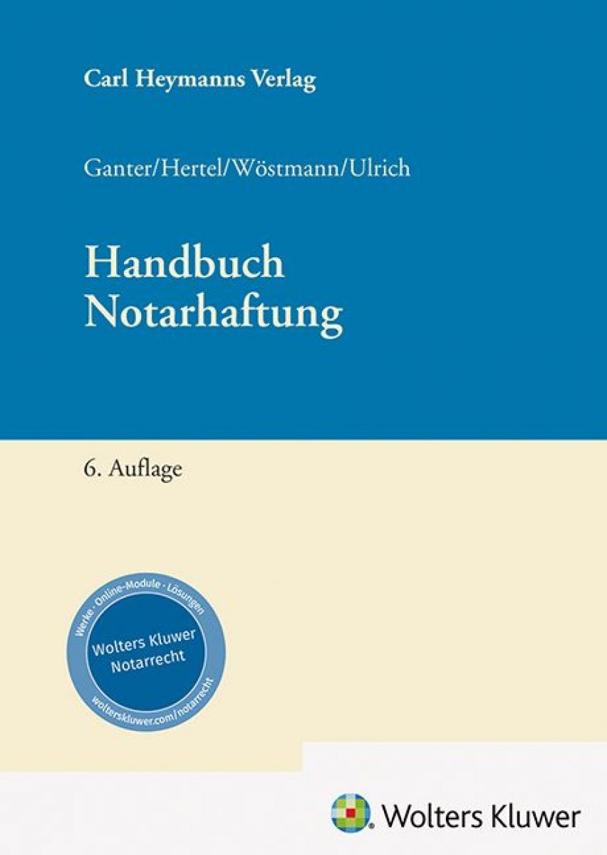 Handbuch der Notarhaftung | Ganter