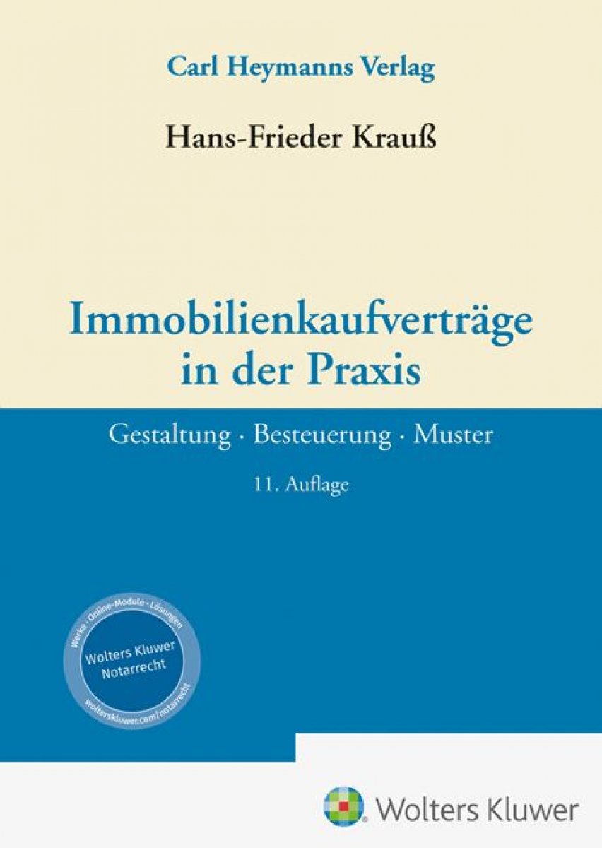 Immobilienkaufverträge in der Praxis | Krauß