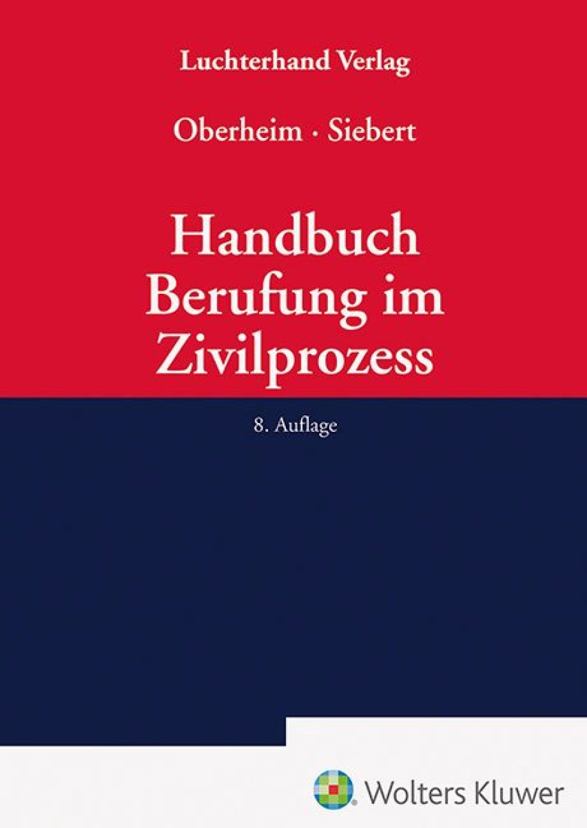 Handbuch Berufung im Zivilprozess | Oberheim (vormals Hirtz)