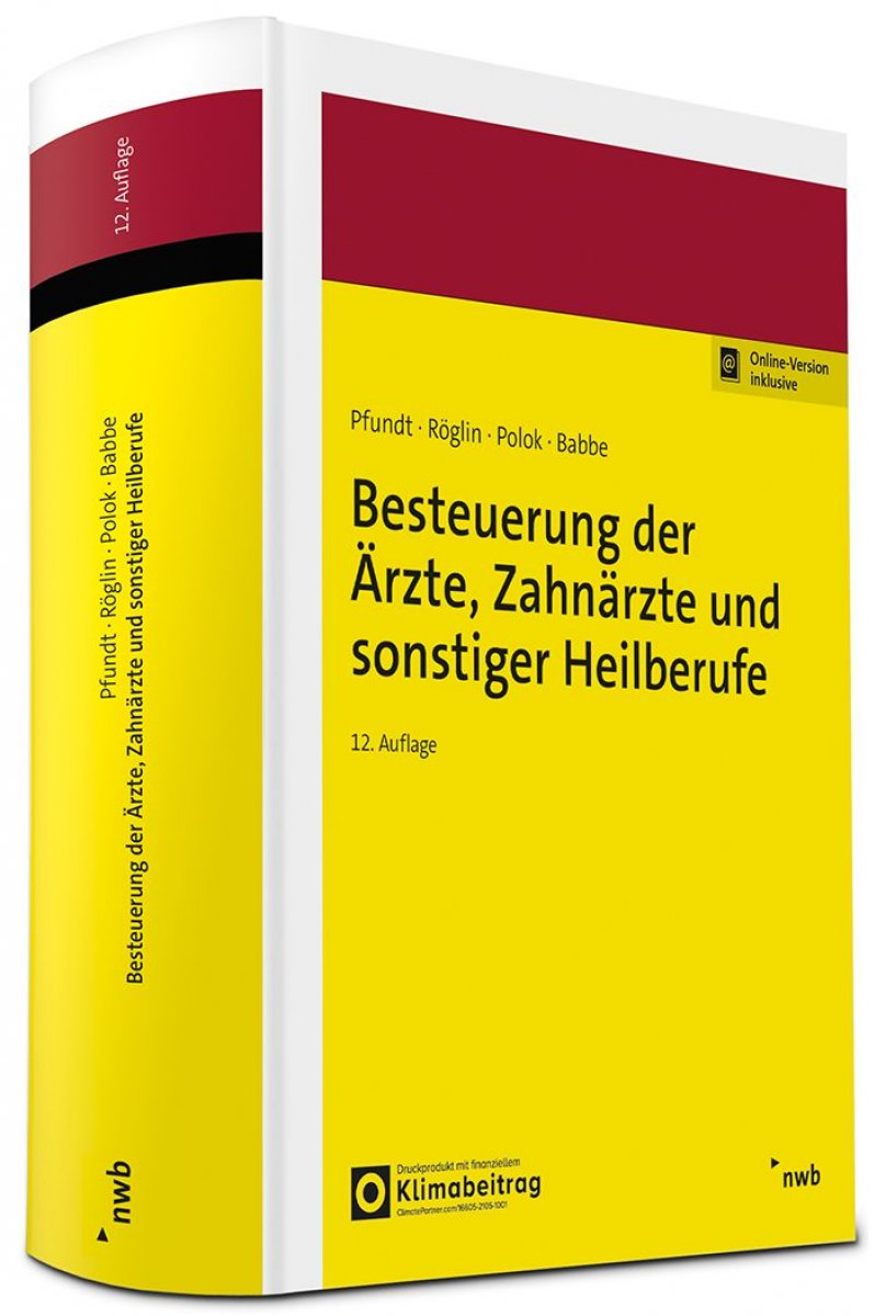 Besteuerung der Ärzte, Zahnärzte und sonstiger Heilberufe | Pfundt
