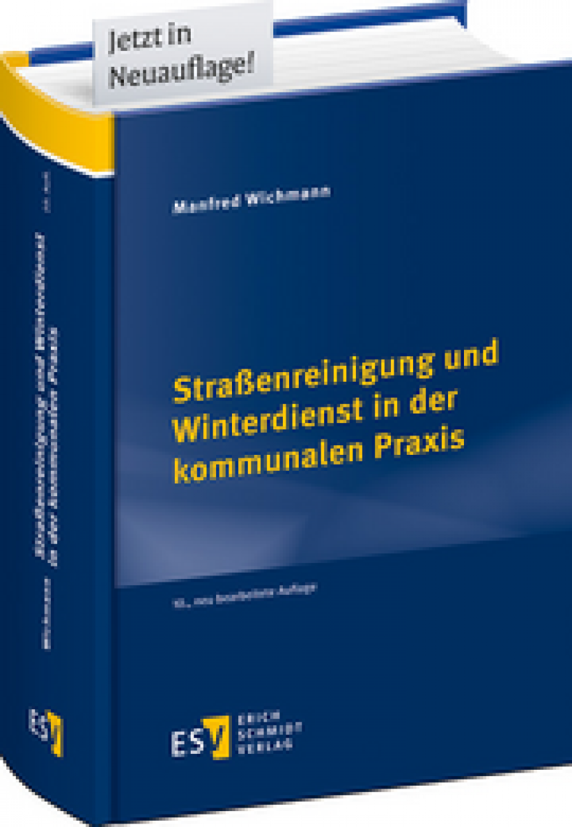 Straßenreinigung und Winterdienst in der kommunalen Praxis | Wichmann