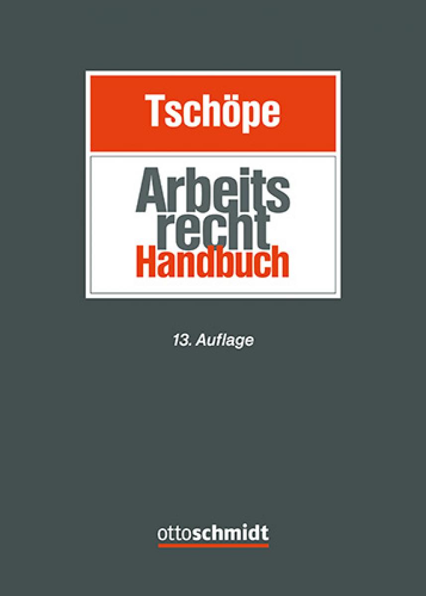 Arbeitsrecht Handbuch | Tschöpe