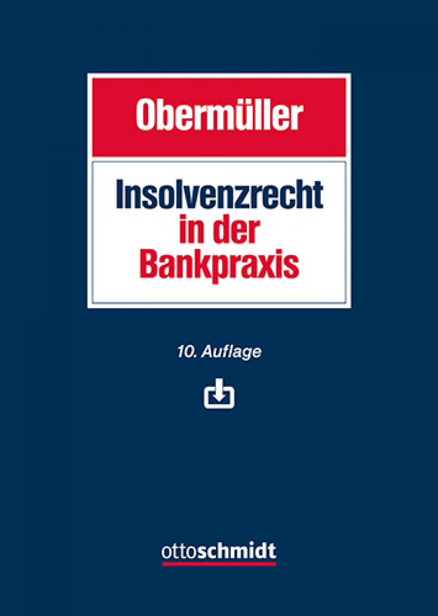 Insolvenzrecht in der Bankpraxis | Obermüller