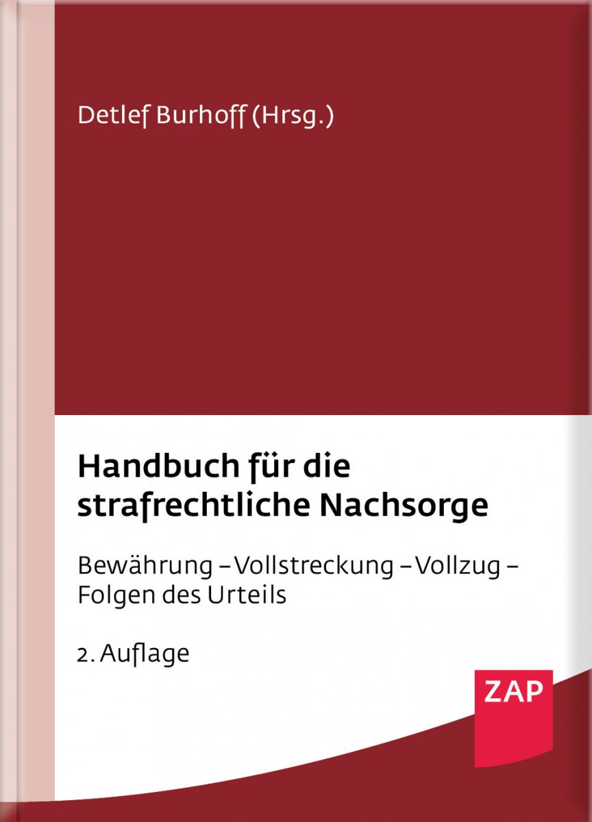 Handbuch für die strafrechtliche Nachsorge | Burhoff