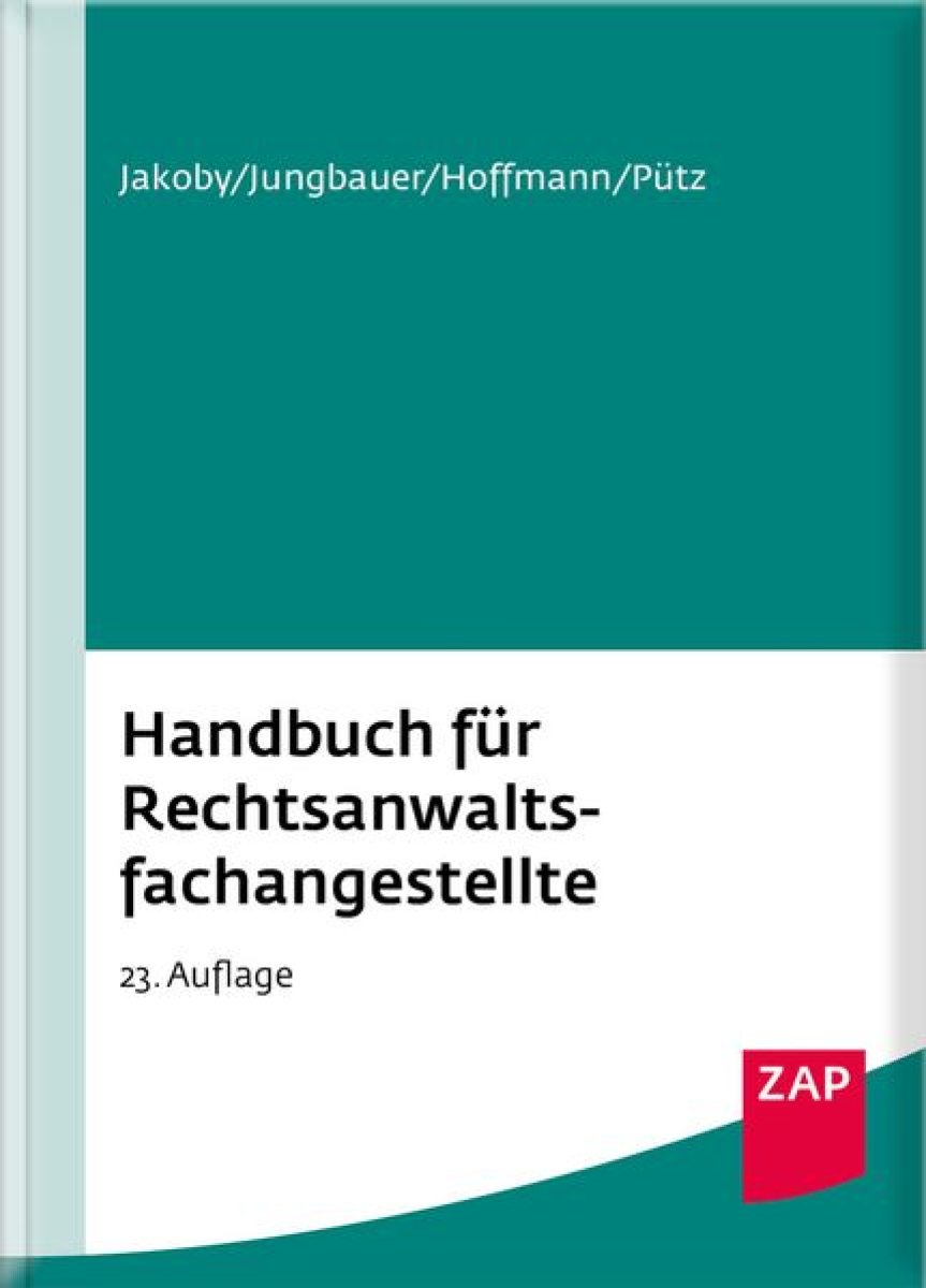 Handbuch für Rechtsanwaltsfachangestellte | Jakoby