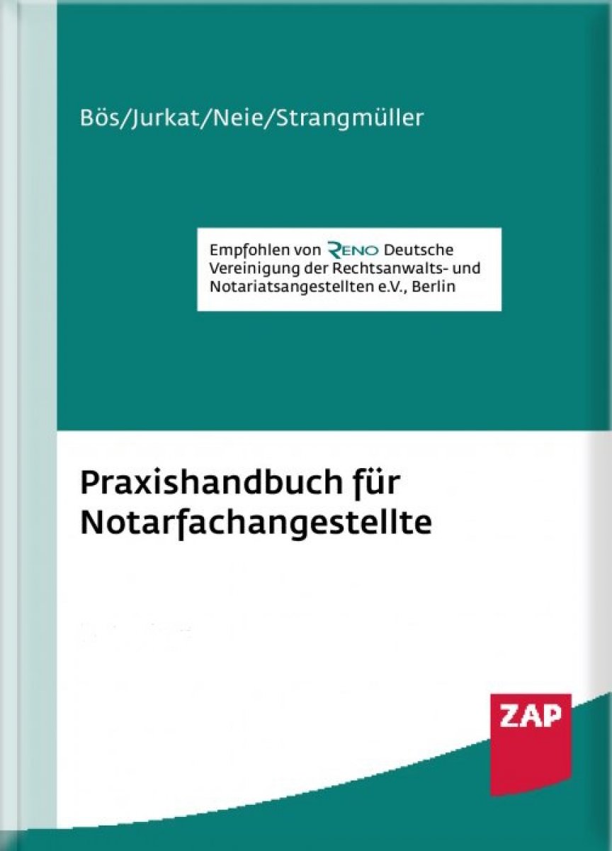 Praxishandbuch für Notarfachangestellte | Bös