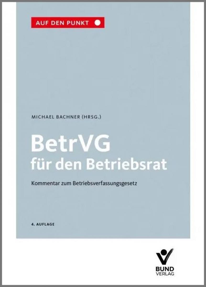 BetrVG für den Betriebsrat | Bachner