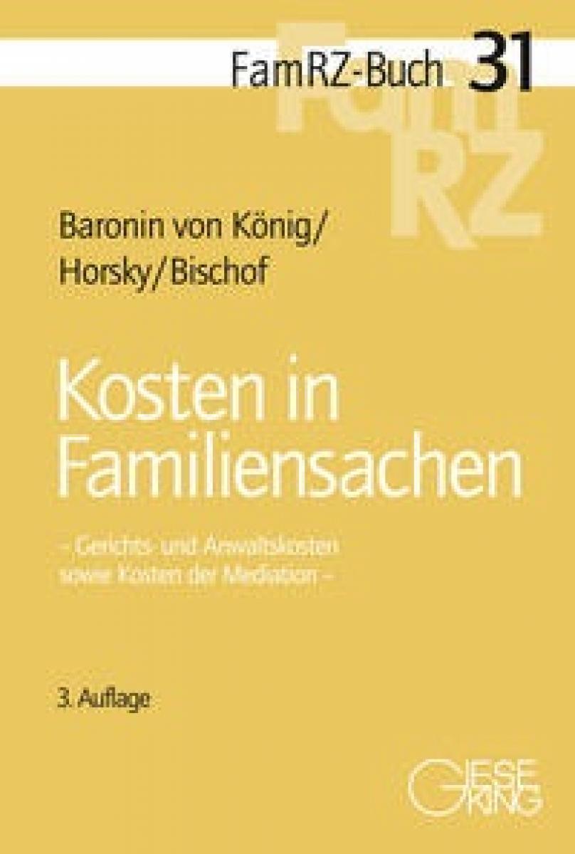 FamRZ-Buch 31: Kosten in Familiensachen | Baronin von König