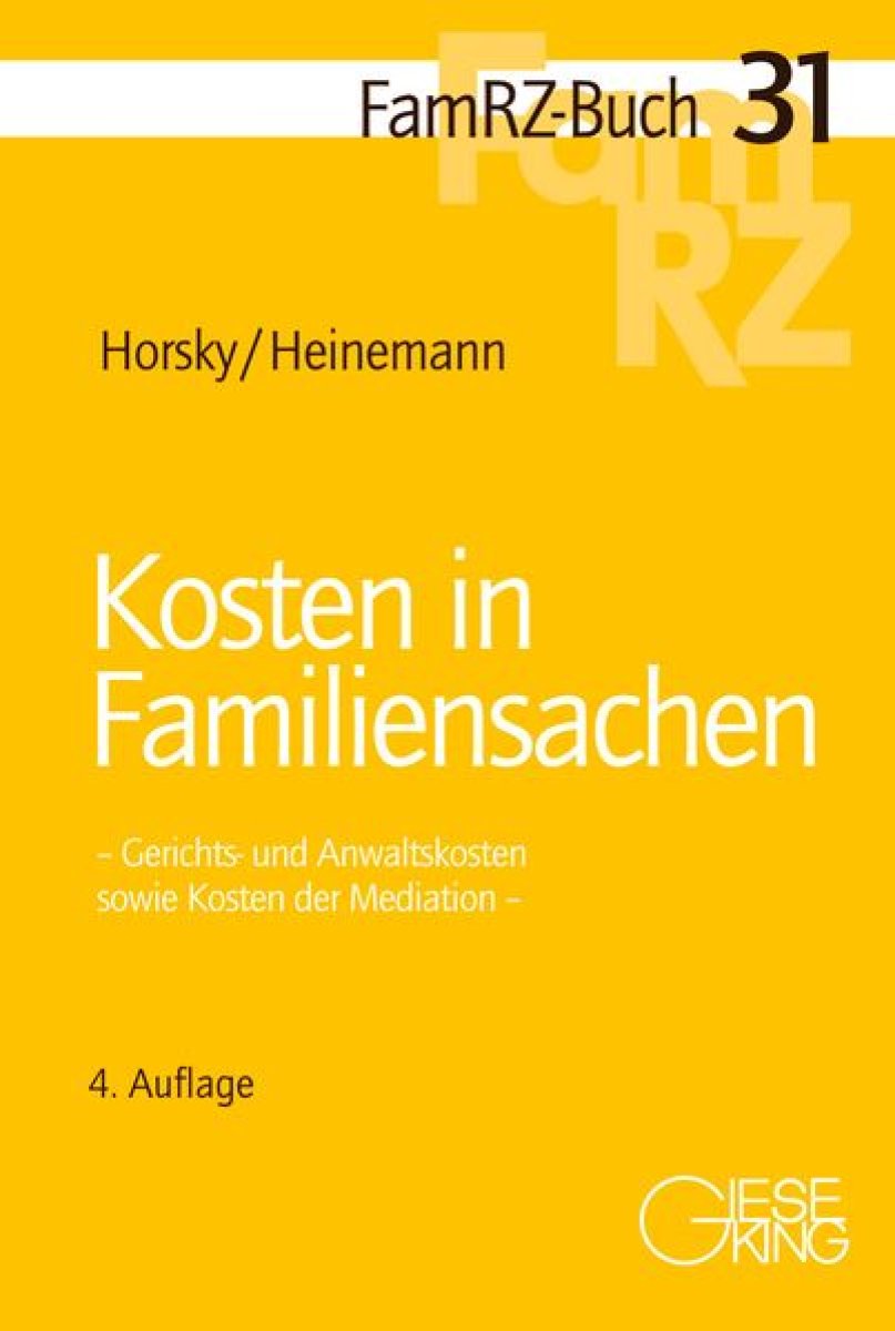 FamRZ-Buch 31: Kosten in Familiensachen | Horsky (vormals Baronin von König)