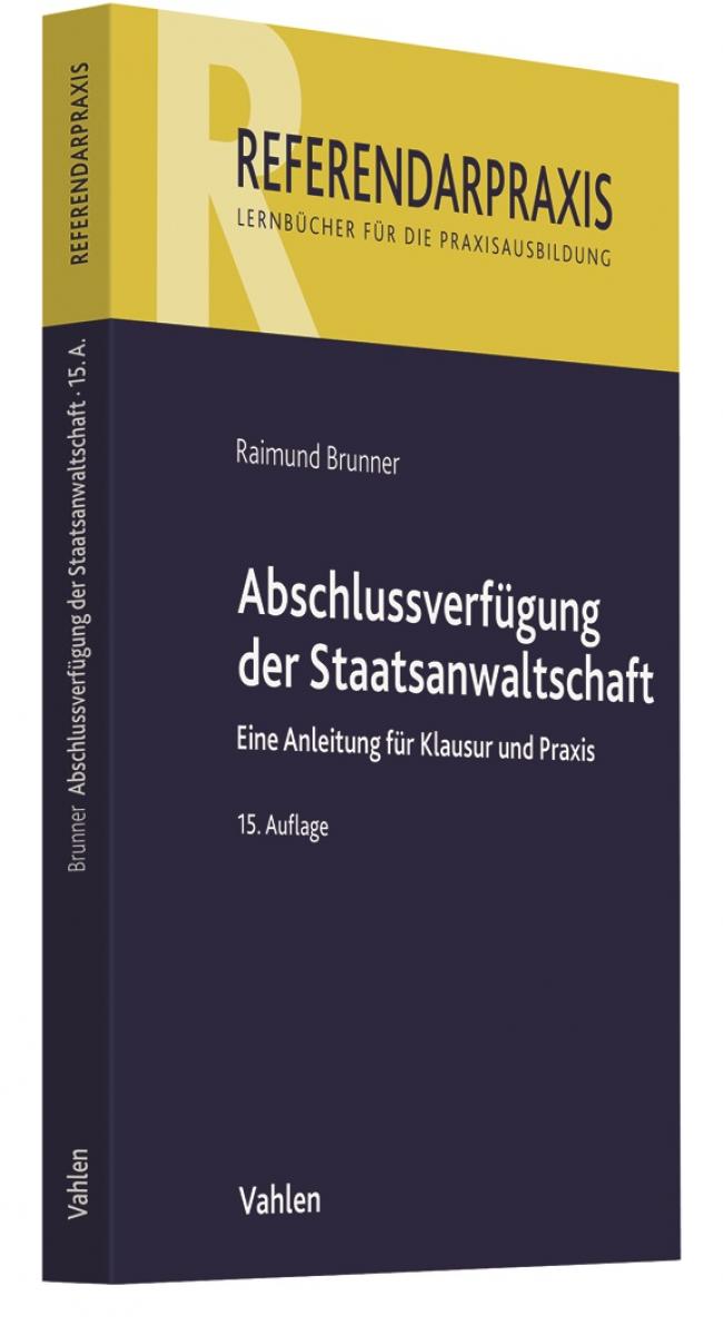 Abschlussverfügung der Staatsanwaltschaft | Brunner