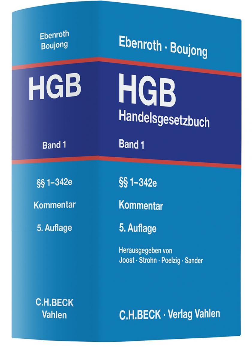 Handelsgesetzbuch: HGB, Band 1: §§ 1-342e | Ebenroth