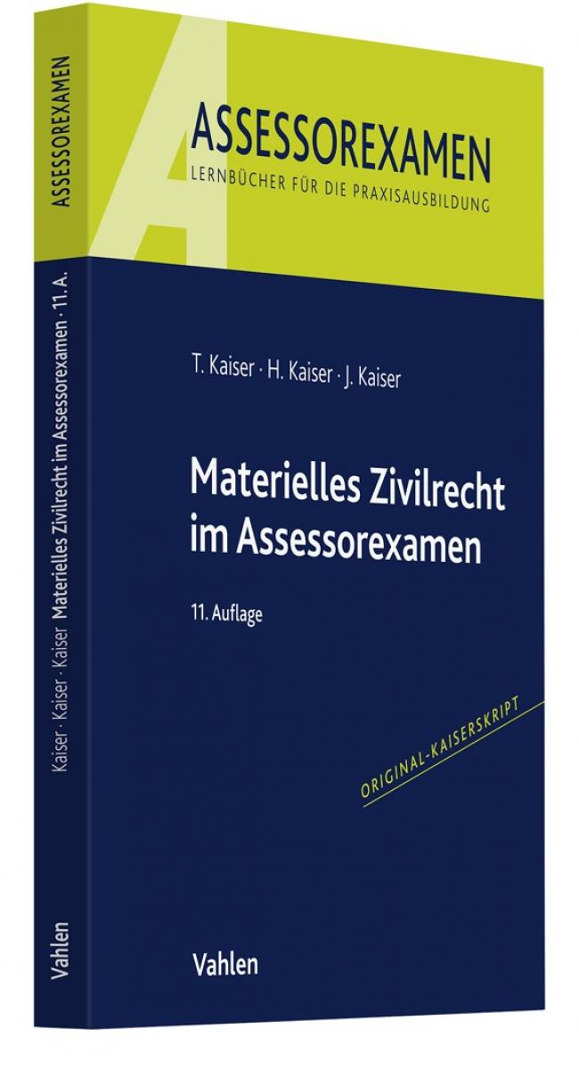 Materielles Zivilrecht im Assessorexamen | Kaiser