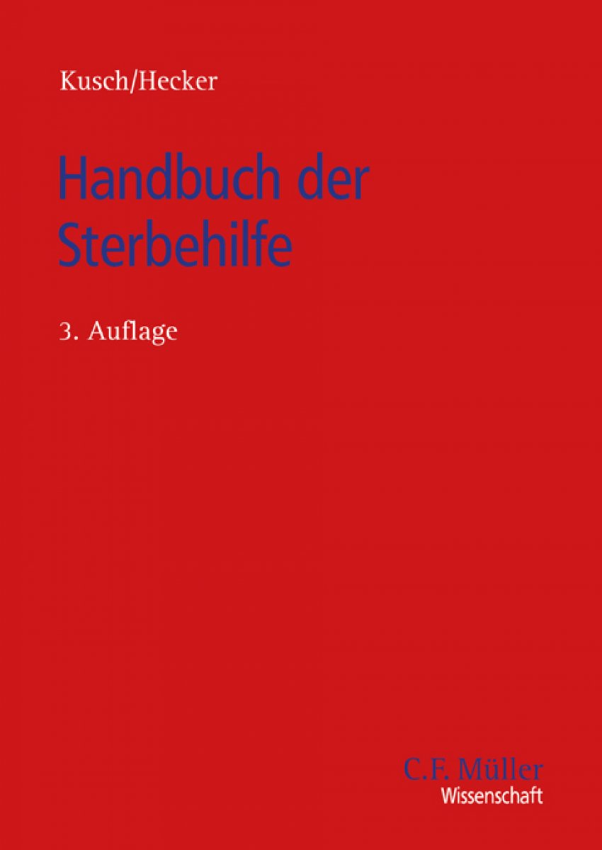 Handbuch der Sterbehilfe | Kusch