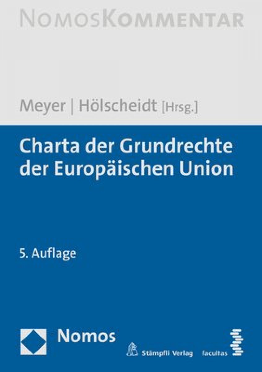 Charta der Grundrechte der Europäischen Union | Meyer