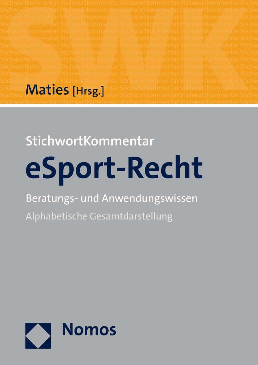 StichwortKommentar eSport-Recht | Maties