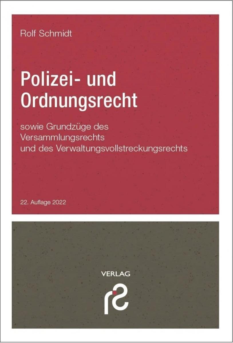 Polizei- und Ordnungsrecht | Schmidt