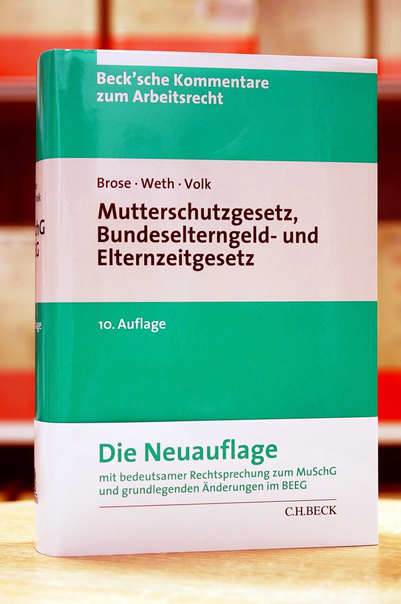 Mutterschutzgesetz und Bundeselterngeld- und Elternzeitgesetz: MuSchG / BEEG | Brose