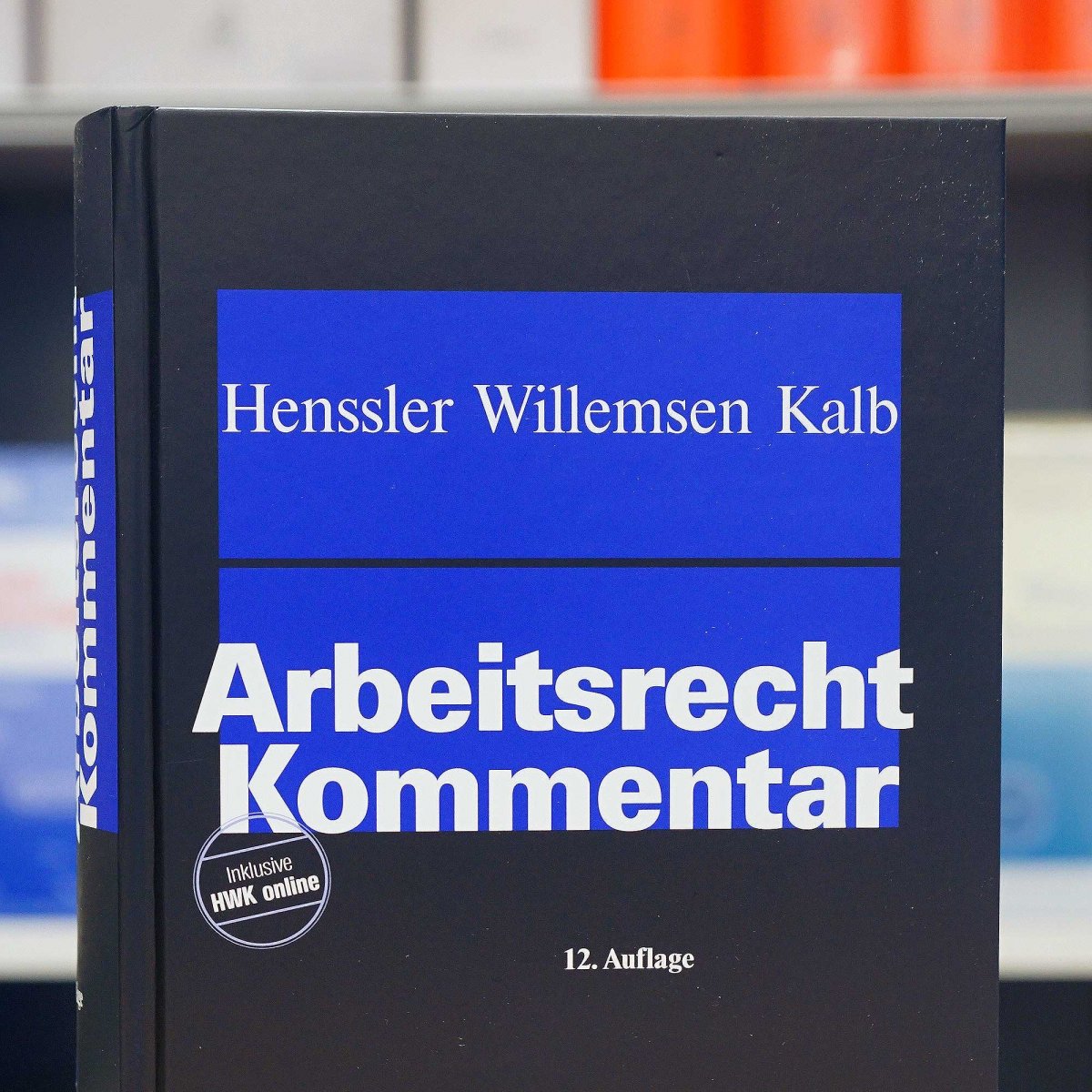 Arbeitsrecht Kommentar | Henssler