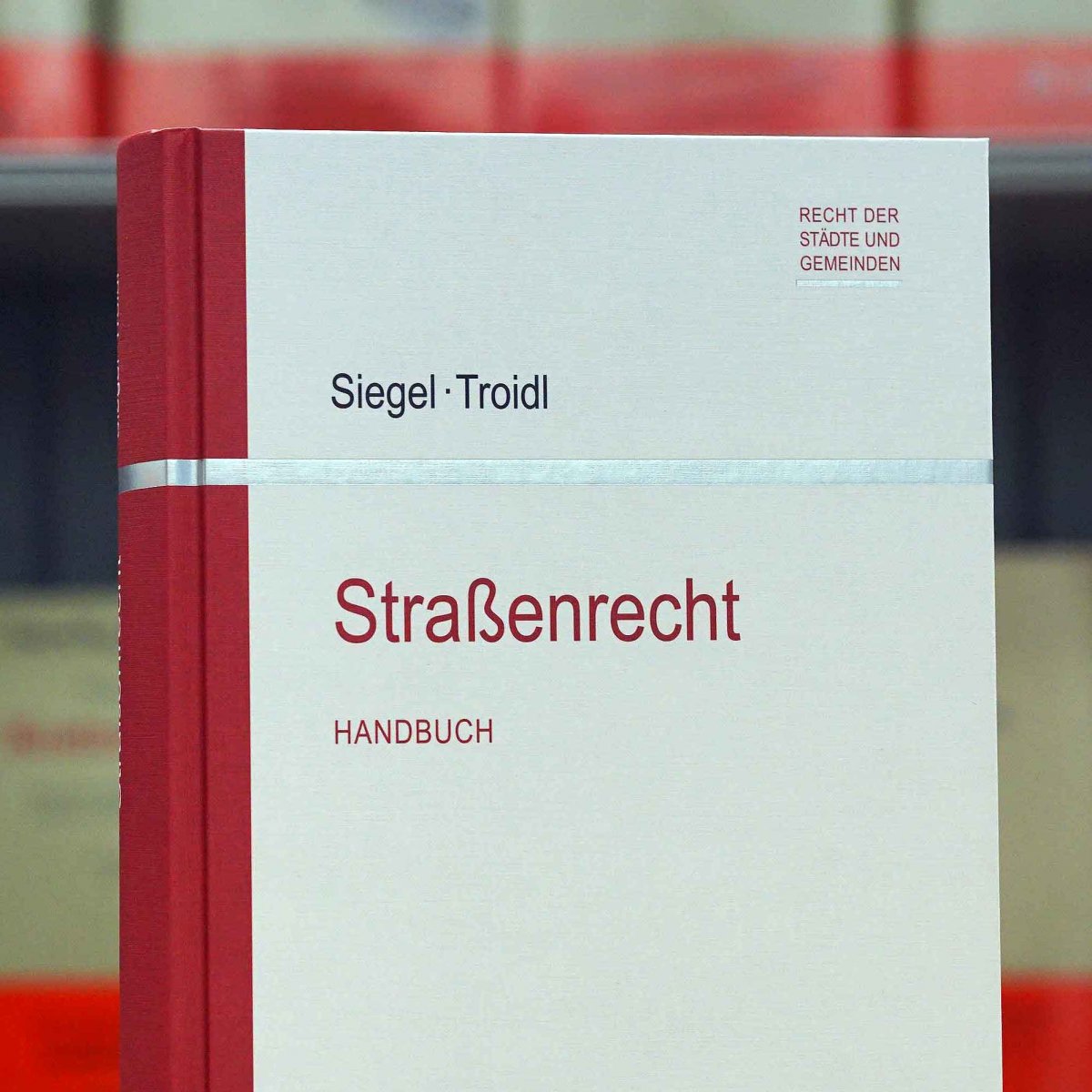 Straßenrecht | Siegel